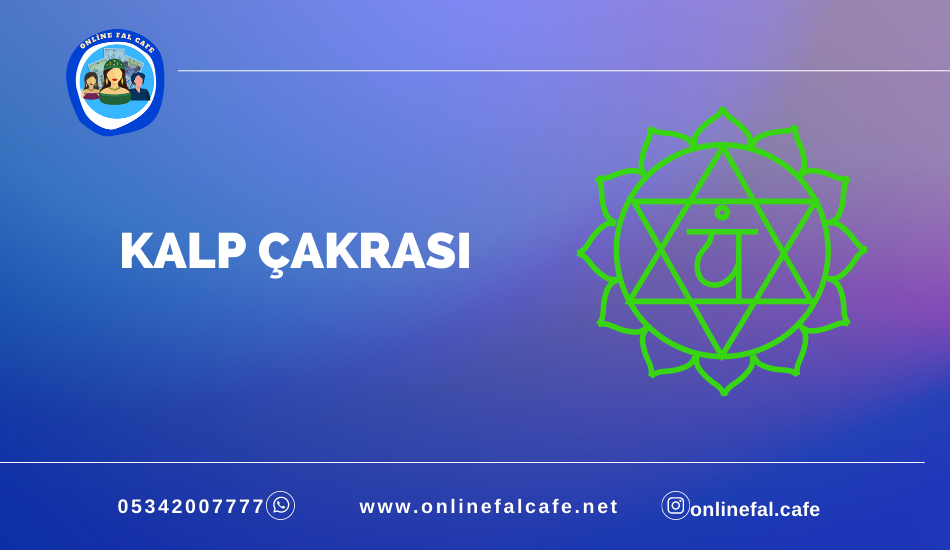Kalp çakrası nasıl açılır, açılma belirtileri nedir Kalp çakrası doğal taş hangisi Kalp çakrası rengi, kalp çakrası nerede, kalp çakrası kapalıysa ne olur Kalp çakrası meditasyonu, olumlamaları