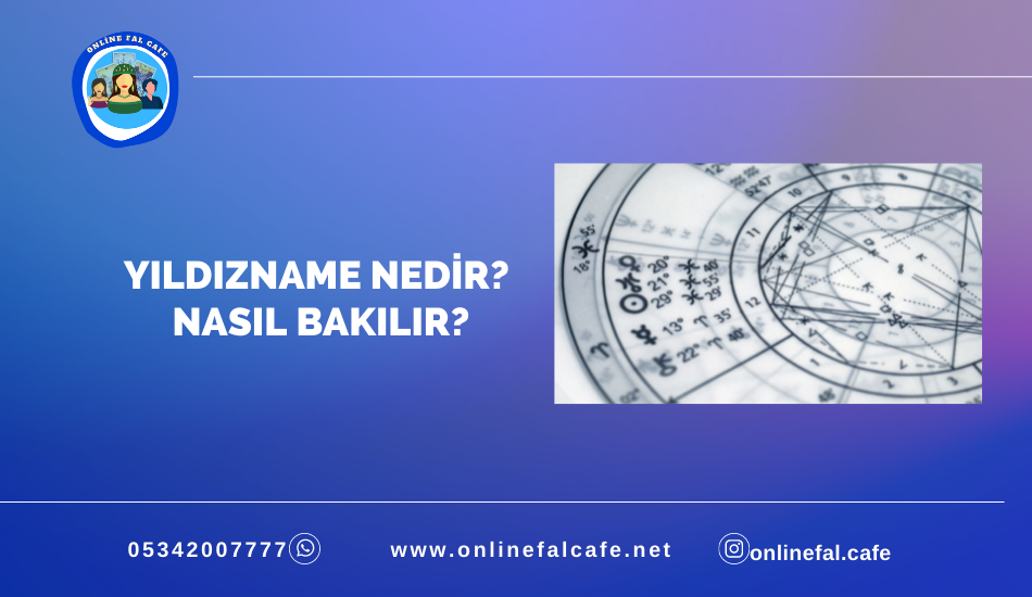 Yıldızname nedir, nasıl bakılır Online yıldızname bak baktır, gerçek falcılara online yıldızname baktıranlar, yıldızname hesaplama nasıl yapılır Canlı yıldızname neleri söyler, ne işer yarar