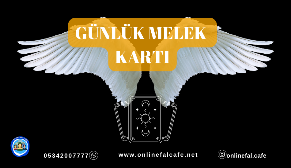 günlük melek kartı, melek tarotu, nasıl bakılır, açılımı, canlı fal, bakanlar, fal baktır, canlı fla bakanlar