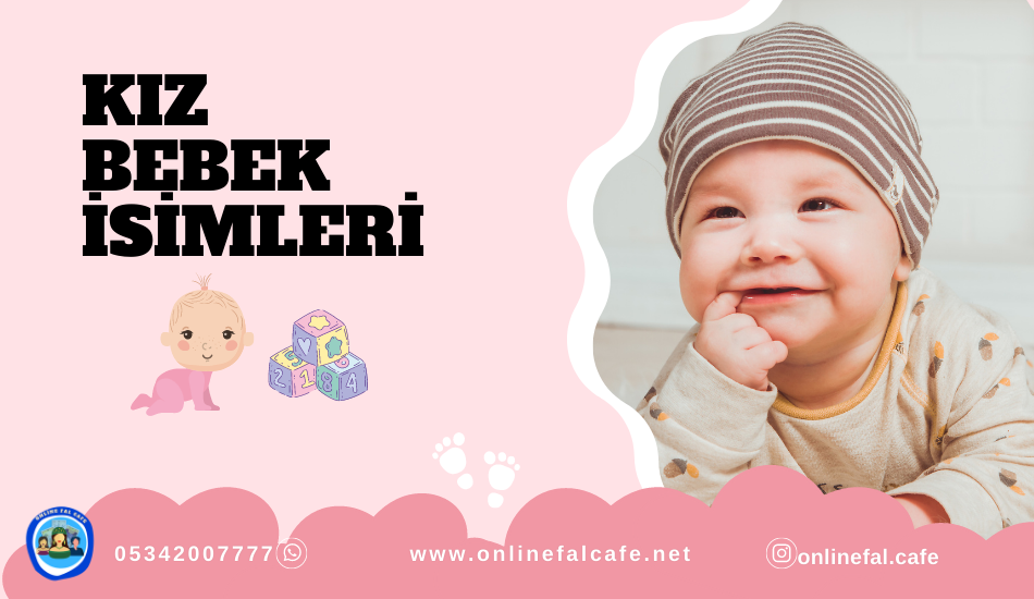 kız bebek isimleri, kadın isimleri, anlamlı kız isimleri, türkçe kız isimleri