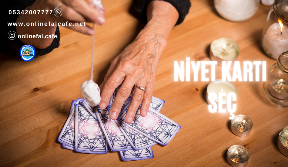 niyet falı, dilek falı, niyet kartı, nasıl bakılır, evet hayır açılımı, tarot falı, canlı fal, baktır